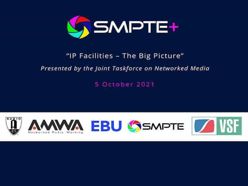 SMPTE SMPTEplus IP JT NM Presentation